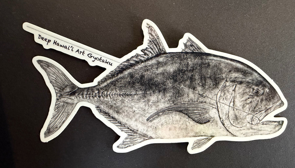 Deep Hawaii Art Sticker Ulua- Giant Trevally- Aaronʻs
